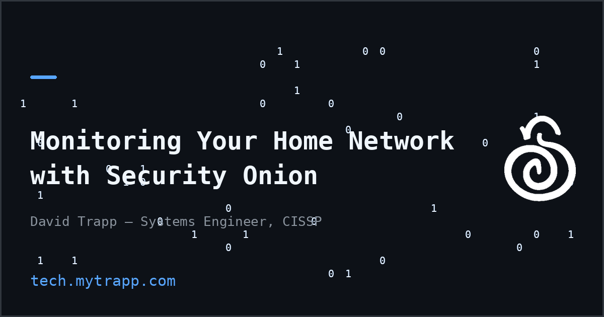 tech.mytrapp.com: Monitoring Your Home Network with Security Onion